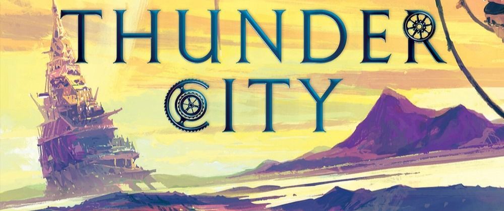 Thunder City by Philip Reeve